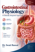 Cover of Gastrointestinal Physiology: A Clinically Integrated Approach by Dr. Swati Bansal